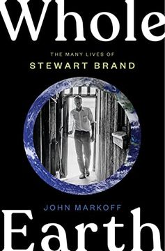 portada Whole Earth: The Many Lives of Stewart Brand (in English)