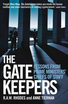 portada The Gatekeepers: Lessons from prime ministers' chiefs of staff