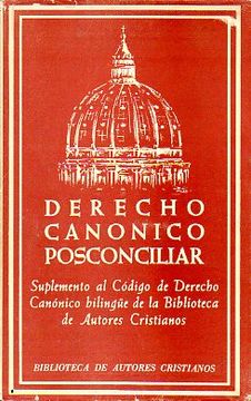 portada derecho canónico posconciliar. suplemento al cödigo de derecho canónico bilingüe de la biblioteca de autores cristianos.