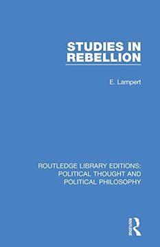 portada Studies in Rebellion (Routledge Library Editions: Political Thought and Political Philosophy) 