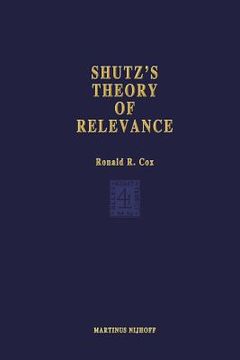 portada Schutz's Theory of Relevance: A Phenomenological Critique (en Inglés)