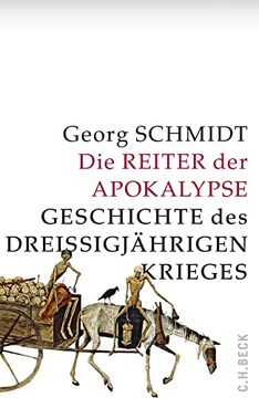 portada Die Reiter der Apokalypse: Geschichte des Dreißigjährigen Krieges. (in German)