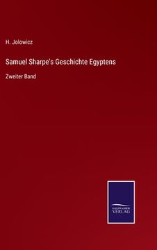 portada Samuel Sharpe's Geschichte Egyptens: Zweiter Band (en Alemán)
