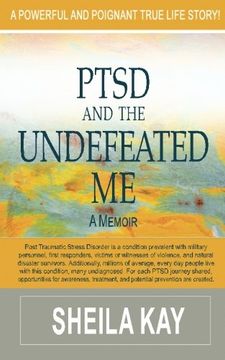 portada PTSD and the UNDEFEATED ME: A Memoir