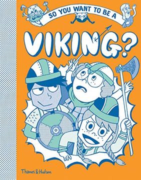 portada So you Want to be a Viking (en Inglés)