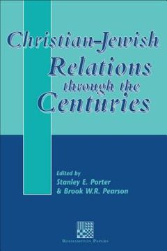 portada christian-jewish relations through the centuries (en Inglés)
