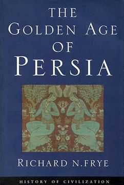 portada The Golden age of Persia (Phoenix Press) (in English)