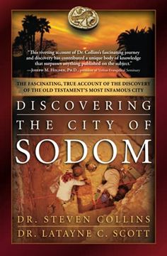 portada Discovering the City of Sodom: The Fascinating, True Account of the Discovery of the old Testament'S Most Infamous City (en Inglés)