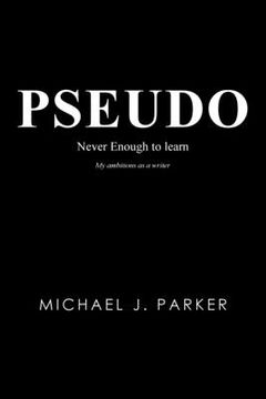 portada Pseudo: Never Enough to Learn (en Inglés)