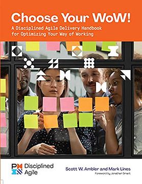 portada Choose Your Wow: A Disciplined Agile Delivery Handbook for Optimizing Your way of Working (en Inglés)