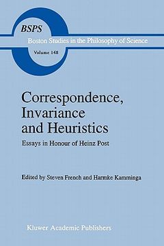 portada correspondence, invariance and heuristics: essays in honour of heinz post (en Inglés)