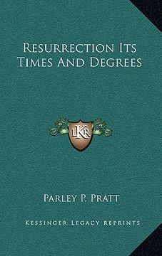 portada resurrection its times and degrees (en Inglés)