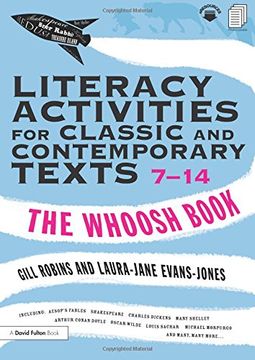 portada literacy activities for classic and contemporary texts 7-14: the whoosh book (en Inglés)
