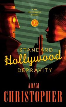 portada Standard Hollywood Depravity (Ray Electromatic Mysteries) (en Inglés)