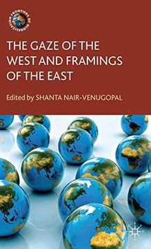 portada The Gaze of the West and Framings of the East (en Inglés)