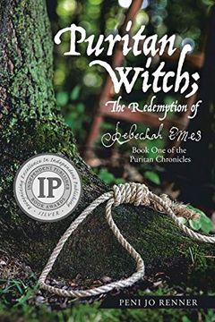 portada Puritan Witch; The Redemption of Rebecca Eames: Book one of the Puritan Chronicles (en Inglés)