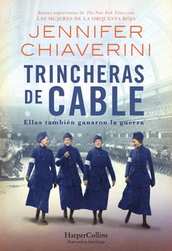 portada Trincheras de Cable (Switchboard Soldiers - Spanish Edition) (in Spanish)