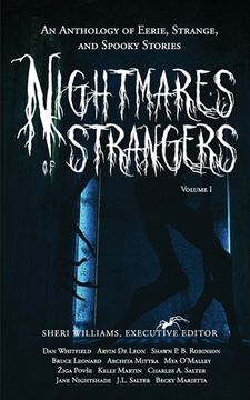 portada Nightmares of Strangers: An Anthology of Eerie, Strange, and Spooky Stories (en Inglés)