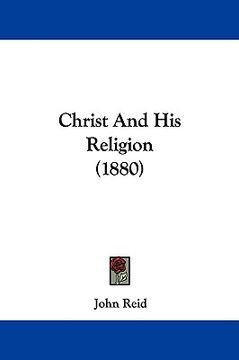 portada christ and his religion (1880)
