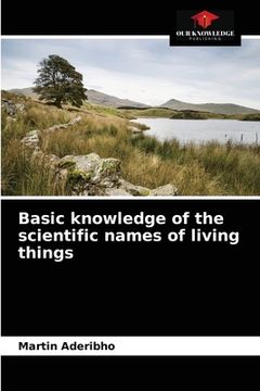 portada Basic knowledge of the scientific names of living things (en Inglés)