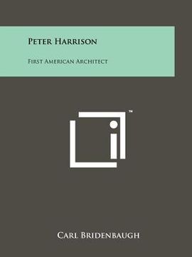 portada peter harrison: first american architect (in English)