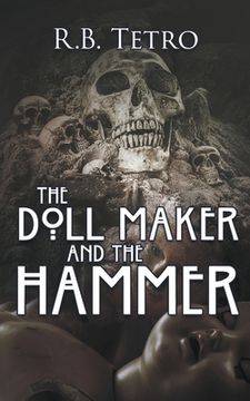portada The Doll Maker And The Hammer (en Inglés)