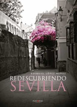 portada Redescubriendo Sevilla