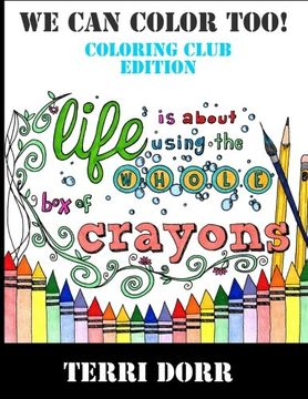 portada We Can Color Too! Coloring Club Edition