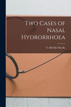 portada Two Cases of Nasal Hydrorrhoea [microform] (in English)