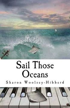 portada Sail Those Oceans: The complete poetry collection (in English)