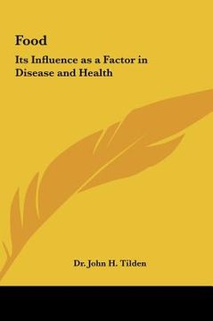 portada food: its influence as a factor in disease and health (en Inglés)