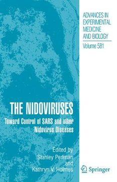 portada the nidoviruses: toward control of sars and other nidovirus diseases (in English)
