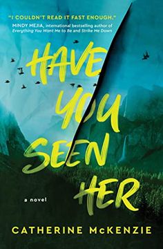 portada Have you Seen Her: A Novel (en Inglés)