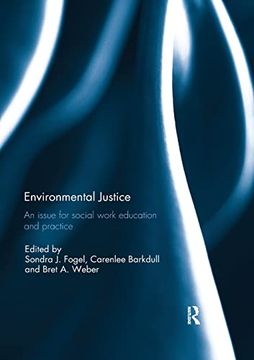 portada Environmental Justice: An Issue for Social Work Education and Practice (en Inglés)