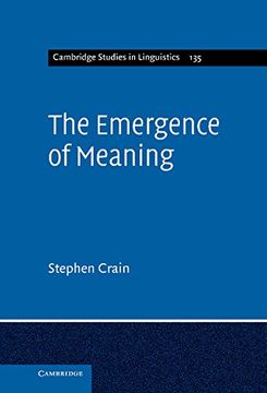 portada The Emergence of Meaning Hardback (Cambridge Studies in Linguistics) (en Inglés)