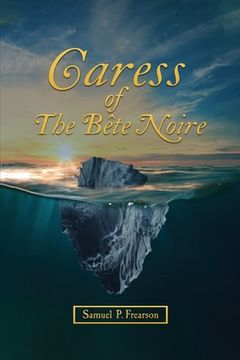 portada Caress Of The Bête Noire (in English)