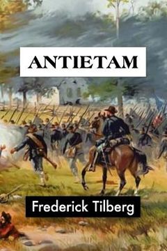 portada Antietam by Frederick Tilberg (en Inglés)