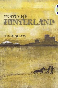 portada Bug Club Independent Fiction Year 6 red + Into the Hinterland 