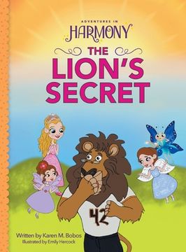 portada The Lion's Secret: (Mom's Choice Gold Award Winner) (en Inglés)