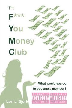 portada F*** You Money Club (en Inglés)