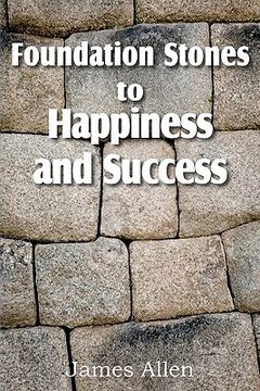portada foundation stones to happiness and success (en Inglés)