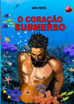 portada O Coraço Submerso (en Portugués)