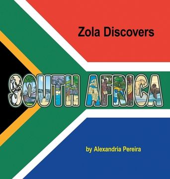 portada Zola Discovers South Africa (en Inglés)