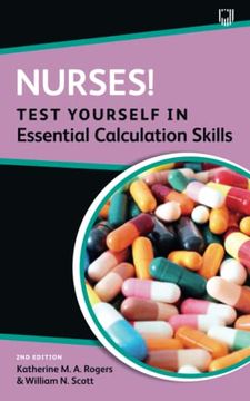 portada Nurses! Test Yourself in Essential Calculation Skills (en Inglés)