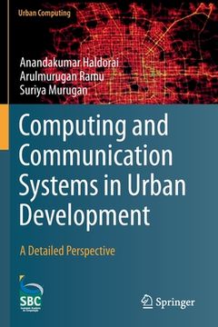 portada Computing and Communication Systems in Urban Development: A Detailed Perspective (en Inglés)