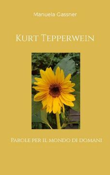portada Kurt Tepperwein: Parole per il mondo di domani (en Italiano)