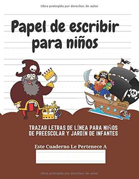 portada Papel de Escribir Para Niños: 100 Páginas de Práctica de Escritura Para Niños de 3 a 6 Años (in Spanish)