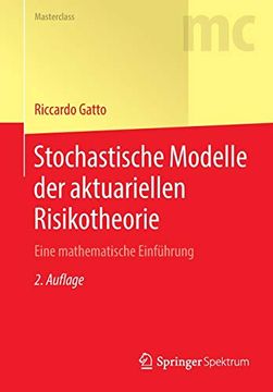 portada Stochastische Modelle der Aktuariellen Risikotheorie: Eine Mathematische Einführung (Masterclass) (en Alemán)