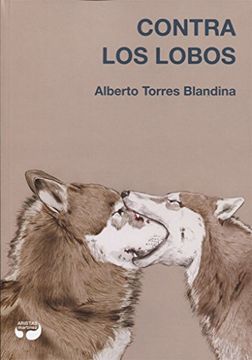 portada Contra los Lobos (Colección Pulpas) (in Spanish)