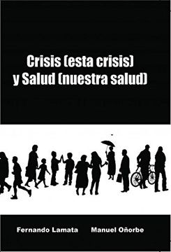 portada Crisis (esta crisis) y Salud (nuestra salud)